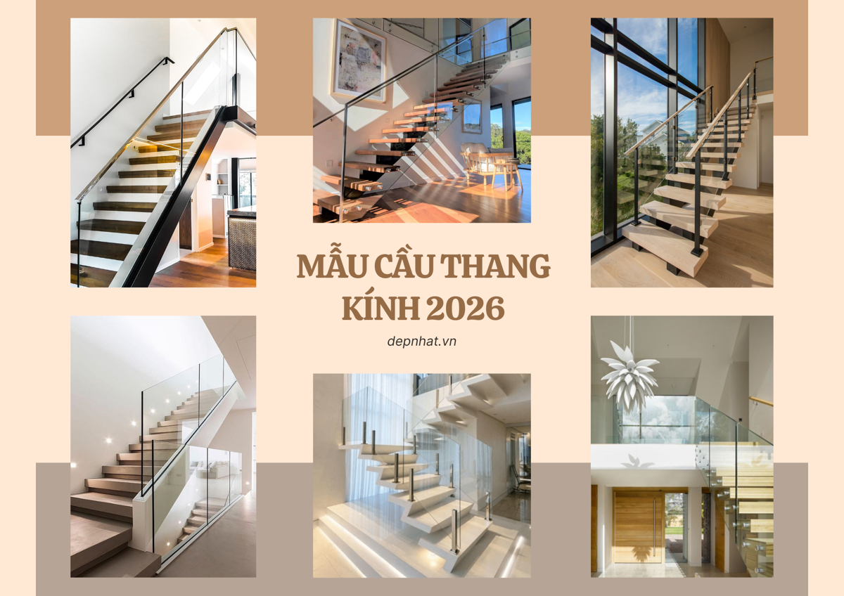 35+ mẫu cầu thang kính cường lực được ưa chuộng nhất 2026