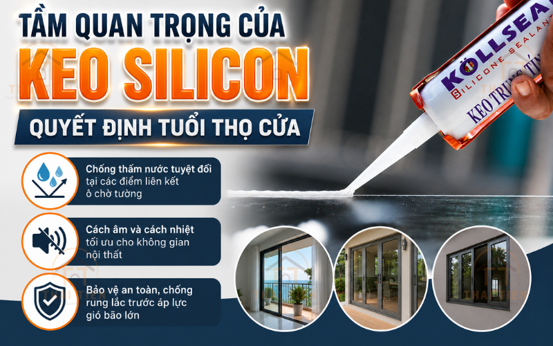 Keo silicone c&oacute; vai tr&ograve; g&igrave; với bộ cửa nh&ocirc;m k&iacute;nh