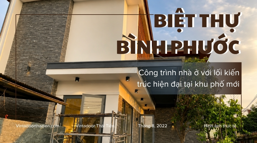 Thi công nhôm kính & sắt mỹ thuật biệt thự hiện đại - Long Thành, Đồng Nai